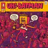 UH! BATMAN – tonite i´m looking for trouble (LP Vinyl)