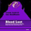 UNCLE ACID & THE DEADBEATS – blood lust (CD)