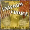 UNIFORM CHOICE – 1982 - orange peel sessions (7" Vinyl)