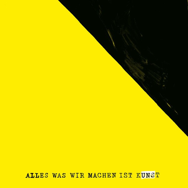 UNS – alles was wir machen ist kunst (CD)