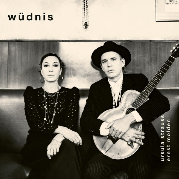 URSULA STRAUSS & ERNST MOLDEN – wüdnis (CD, LP Vinyl)