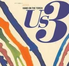 US 3 – hand on the torch (LP Vinyl)