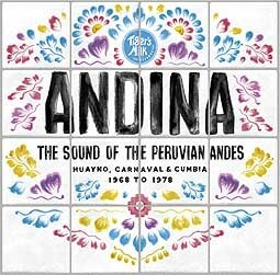 V/A – andina: huayno, carnaval, cumbia (1968-1978) (CD)