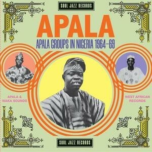 V/A – apala: apala groups in nigeria 1964-1969 (CD, LP Vinyl)