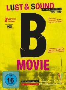 V/A – b-movie: lust & sound in berlin 1979-1989 (Video, DVD)