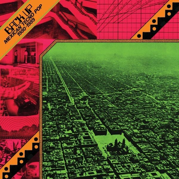 V/A – back up: mexican tecno pop 1980-1989 (LP Vinyl)