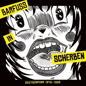 V/A – barfuß in scherben. deutschpunk 1979-1986 (CD, LP Vinyl)
