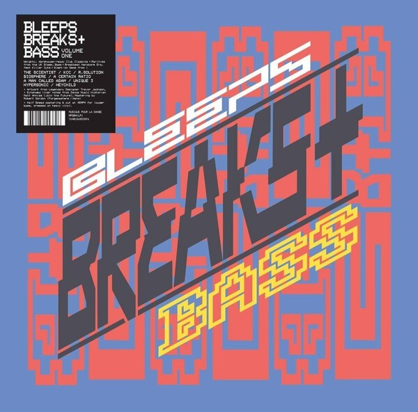 V/A – bleeps, breaks + bass vol. 1 (CD, LP Vinyl)