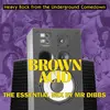 V/A – brown acid "the essential mix" by mr. dibbs (CD, LP Vinyl)