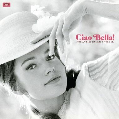 V/A – ciao bella - italian girl singers of the 60s (CD, LP Vinyl)