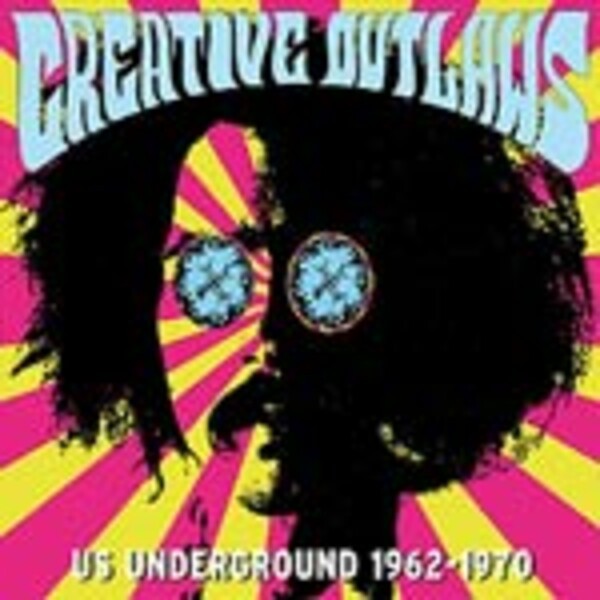 V/A, creative outlaws - US underground 62-70 cover