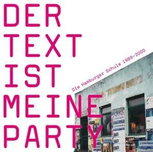 V/A – der text ist meine party (CD, LP Vinyl)