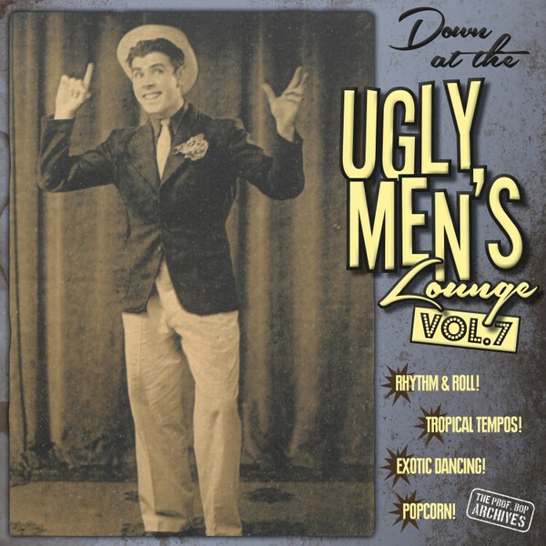 V/A – down at the ugly men´s lounge vol. 07 (10" Vinyl)