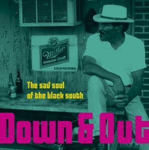 V/A – down & out - the sad soul of the black south (LP Vinyl)