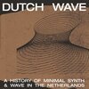 V/A – dutch wave ... (LP Vinyl)