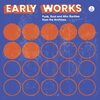 V/A – early works: funk, soul & afro rarities (LP Vinyl)