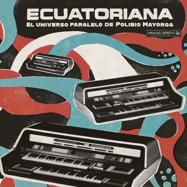 V/A – ecuatoriana (CD, LP Vinyl)
