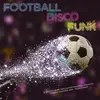 V/A – football disco funk (LP Vinyl)