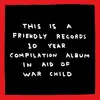 V/A – friendly records x war child (LP Vinyl)