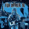 V/A – für immer 16: but alive tribute (LP Vinyl)