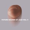 V/A – future sounds of jazz 11 (CD)