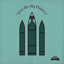 V/A – give me my flowers (LP Vinyl)