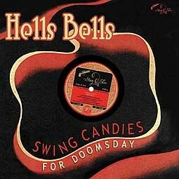 Cover V/A, hells bells - swing candies for doomsday