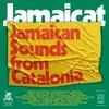 V/A – jamaicat - jamaican sounds from catalonia (CD)
