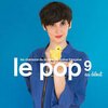V/A – le pop 9: au début (CD)