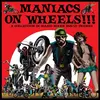 V/A – maniacs on wheels!!! (LP Vinyl)