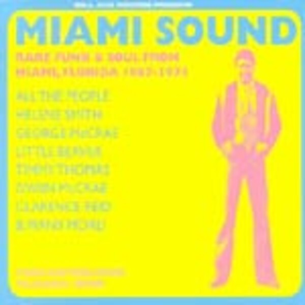 V/A – miami sound (rare funk & soul) (CD, LP Vinyl)