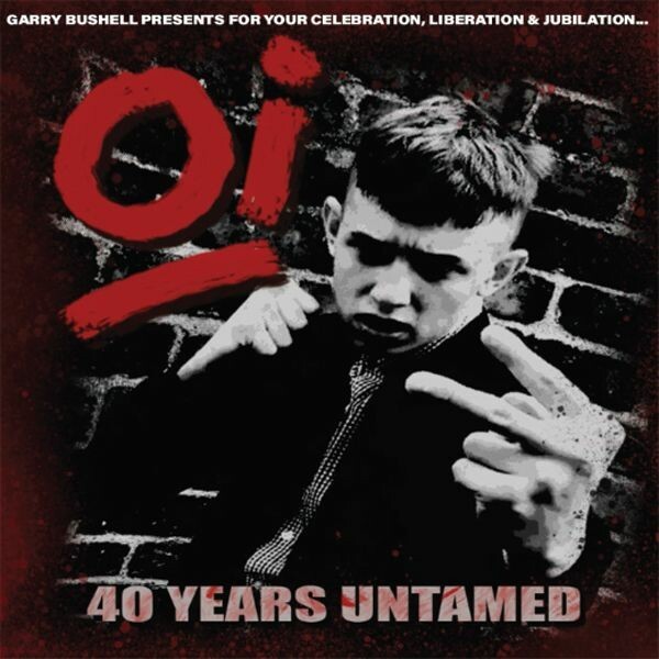 V/A – oi! 40 years untamed (CD, LP Vinyl)