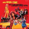 V/A – once upon a time...the tarantino sound (CD, LP Vinyl)