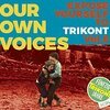 V/A – our own voices 6 - expose yourself to trikont (CD)