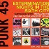 V/A – punk 45: extermination nights in the sixth city (CD, LP Vinyl)