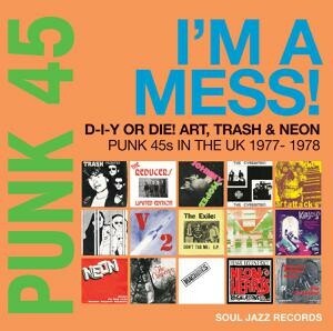 V/A – punk 45: i´m a mess! punk 45s in the uk 77-78 (CD, LP Vinyl)