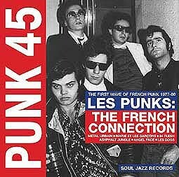 V/A, punk 45: les punks! french connection (1977-80) cover