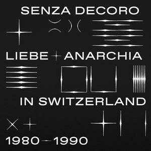 V/A – senza decoro - liebe + anarchia in switzerland (CD, LP Vinyl)