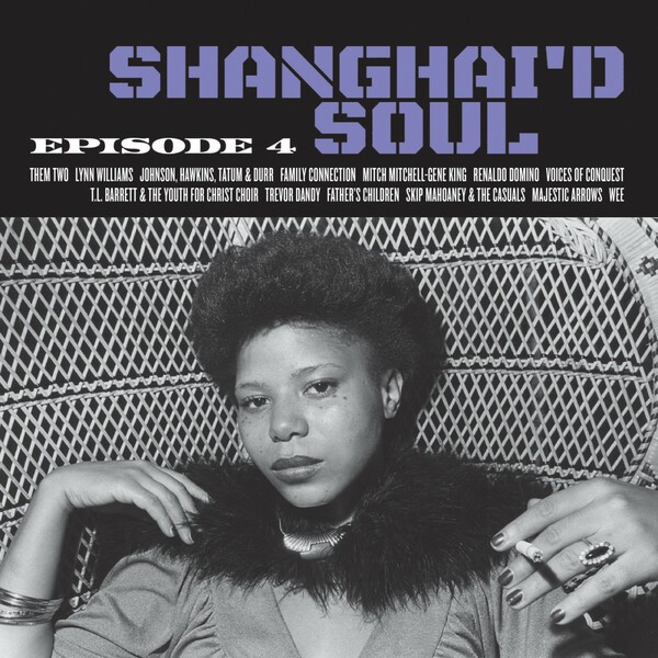 V/A – shanghai´d soul: episode 4 (LP Vinyl)