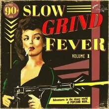 V/A, slow grind fever 01 cover