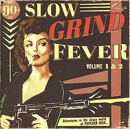 Cover V/A, slow grind fever 1 & 2