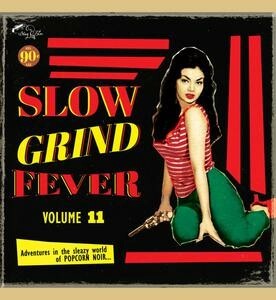 V/A – slow grind fever 11 (LP Vinyl)