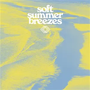 V/A – soft summer breezes (LP Vinyl)