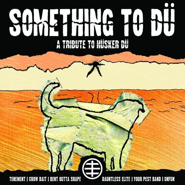 V/A – something to dü - a tribute to hüsker dü (7" Vinyl)