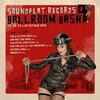 V/A – soundflat records ballroom bash! vol. 9 (CD)