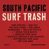 V/A – south pacific surf trash (LP Vinyl)