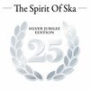 V/A – spirit of ska - silver jubilee edition (CD)