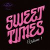 V/A – sweet times vol. 1 (7" Vinyl)