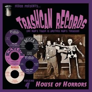 Cover V/A, trashcan records 04 - house of horrors
