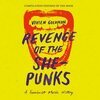V/A – vivien goldman presents revenge of the she-punks (CD, LP Vinyl)